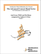 And Grace Will Lead Me Home Concert Band sheet music cover